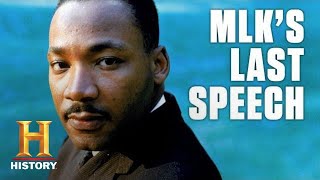 Martin Luther King Jrs Last Speech  History [upl. by Clair]