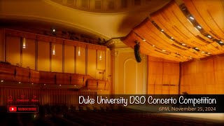 Duke University DSO Concerto Competition [upl. by Llezo]