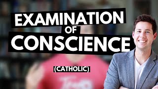 Examination of Conscience Catholic [upl. by Melak]