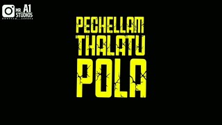 pechallam thalattu pola song 💞 Tamil Black screen whatsapp status [upl. by Karalynn]