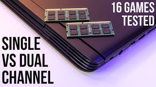 Single Channel vs Dual Channel Memory  Laptop Gaming and CPU Benchmarks [upl. by Hadihahs]