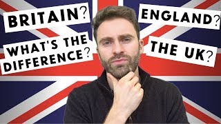 Whats The Difference Between THE UK BRITAIN AND ENGLAND [upl. by Paddie79]