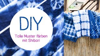 DIY Shibori  Färbetechnik  Batiken  Trend [upl. by Fairbanks620]