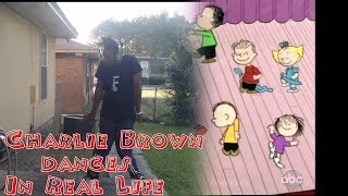 Charlie Brown Dances IN REAL LIFE [upl. by Nywroc]