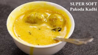 Kadhi Pakora Recipe  Super Soft Pakoda Punjabi Kadi  CookingShooking [upl. by Chelsey491]