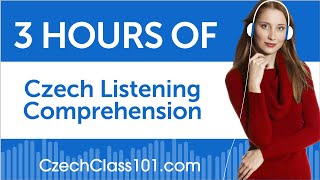 3 Hours of Czech Listening Comprehension [upl. by Burnett59]