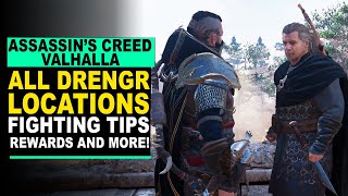 Assassins Creed Valhalla  ALL DRENGR LOCATIONS  Fighting Tips and More [upl. by Skillern762]