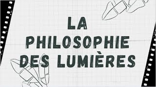 COURS 1 La Philosophie des Lumières [upl. by Haliled]