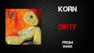 Korn  Dirty Lyrics Video [upl. by Sheri]