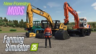 FS25 MOD Review Must See Excavators amp Forwarder Enhancements  Farming Simulator 25 [upl. by Ayana]