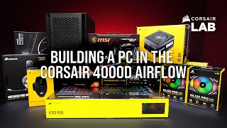 CORSAIR 4000D Airflow PC Build – Ryzen 5950X With RX 6900 XT [upl. by Ttemme]