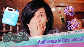 PROPYLENE GLYCOL ANTIFREEZE in COSMETICS [upl. by Annairba199]