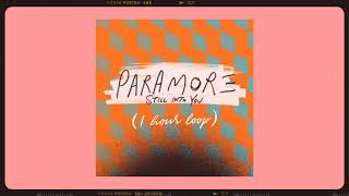 Paramore  Still Into You Audio  1 hour loop [upl. by Jody866]