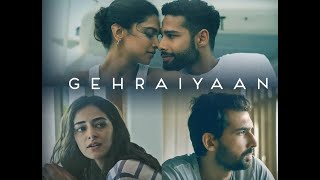 Gehraiyaan Full Movie  Ananya Panday  Deepika Padukone  Siddhant C  Naseeruddin  Review amp Facts [upl. by Baer341]