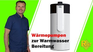 Warmwasser Wärmepumpe die energiesparende Warmwasserbereitung [upl. by Nodnyl]