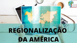 Regionalização da América [upl. by Francesca]