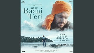 Baani Teri Ucha Dar Babe Nanak Da [upl. by Ysteb]