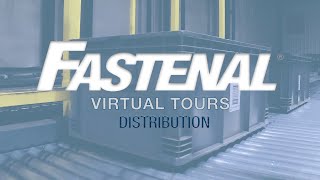 Fastenal Virtual Tours Distribution [upl. by Oijres]