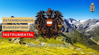 Österreichische Bundeshymne 🇦🇹 instrumental [upl. by Ailene662]