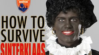 3  A Survival Guide to Sinterklaas amp Zwart Piet [upl. by Etakyram]