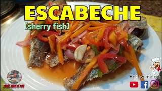 ESCABECHE  sherry fish  Escabeche recipe  How to cook escabeche  TitoKertiTV [upl. by Delos]