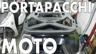 UNBOXING PORTAPACCHI MOTO GIVI amp MONTAGGIO [upl. by Gamali]