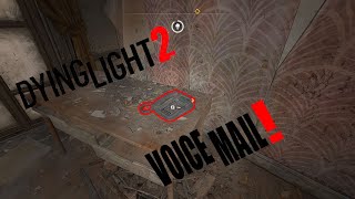 Dying Light 2 Voice Mail Messages [upl. by Tsuda]