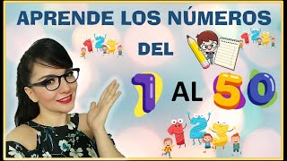 LOS NÚMEROS DEL 1 AL 50 👧🏻🧒🏻📘📗 [upl. by Ettigdirb]