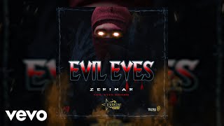 Zerimar  Evil Eyes Official Audio [upl. by Amsaj]