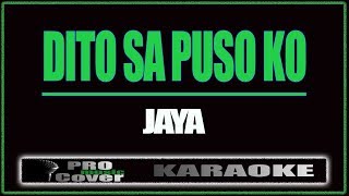 Dito sa puso ko  JAYA KARAOKE [upl. by Yrred647]