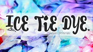 TIE DYE with ICE  Easy TieDye How To  SoCraftastic [upl. by Nonnag835]