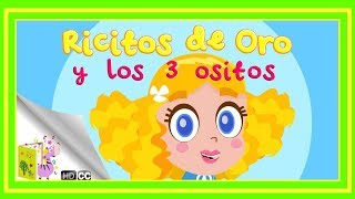 Cuentos Infantiles Ricitos de Oro y los 3 Ositos En Español [upl. by Eon]