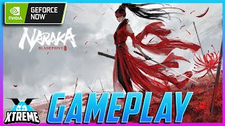 Naraka Bladepoint GeForce NOW Overview and PC Gameplay [upl. by Pincince]