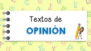 Textos de opinión para niños [upl. by Olcott]