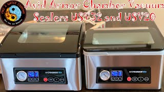 Avid Armor Chamber Vacuum Sealers USV20 and USV32 Review amp Comparison [upl. by Anitnauq]