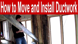 How to Move and Install Ductwork [upl. by Aham]