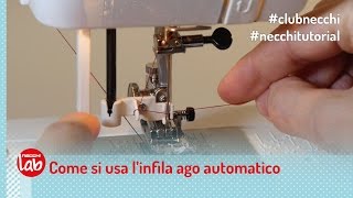 Tutorial Necchi  Come si fa  Infila Ago Automatico [upl. by Shuler]