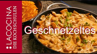 HähnchenGeschnetzeltes Zürcher Art in 10 Minuten fertig  La Cocina [upl. by Llirred]