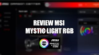 REVIEW MSI MYSTIC LIGHT ON B450 TOMAHAWK MAX [upl. by Yllek]