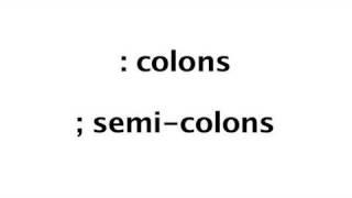 How To Apply Colons And SemiColons [upl. by Norrej]