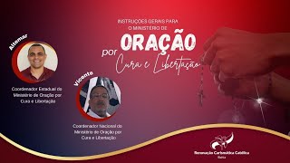 INSTRUÇÕES GERAIS  Ministério de Oração por Cura e Libertação [upl. by Bradly89]