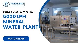 Fully Auto 5000 LPH Mineral Water Plant  RO Plant [upl. by Angell513]