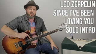 Led Zeppelin Since Ive Been Loving You Intro Guitar Lesson [upl. by Malvin357]