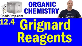 124 Grignard Reagents  Organic Chemistry [upl. by Franky133]