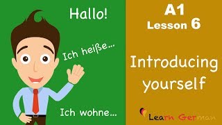 Learn German  Introducing yourself  sich vorstellen  German for beginners  A1  Lesson 6 [upl. by Zalea815]