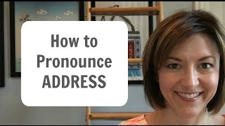 How to Pronounce ADDRESS  American English Heteronym Pronunciation Lesson [upl. by Aisauqal]