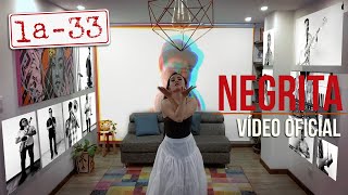 La33  Negrita  Video Oficial [upl. by Henleigh]