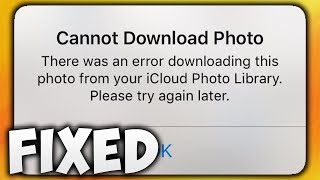 How to Fix Cannot Download Photo From iCloud Photo Library Error  iPhone amp iPad [upl. by Navetse]