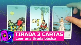 COMO LEER UNA TIRADA DE 3 CARTAS  CURSO DE TAROT RIDER [upl. by Eniledam933]