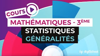 Statistiques – Généralités – Mathématiques  3ème [upl. by Osicnarf]